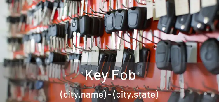  Key Fob (city.name) - (city.state)